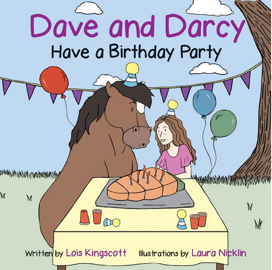 Book cover of 'Dave and Darcy Have a Birthday Party' with a horse and a girl at a birthday table.